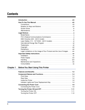 Page 5 
ii 
Contents 
Introduction  . . . . . . . . . . . . . . . . . . . . . . . . . . . . . . . . . . . . . . . . . . . . . . . . . . . .  viii
How To Use This Manual . . . . . . . . . . . . . . . . . . . . . . . . . . . . . . . . . . . . . . . . . .  viii 
Conventions . . . . . . . . . . . . . . . . . . . . . . . . . . . . . . . . . . . . . . . . . . . . . . . . . . . viii
Notation for Keys and Buttons  . . . . . . . . . . . . . . . . . . . . . . . . . . . . . . . . . . . . . viii
Screen Shots  . . . . . ....