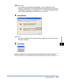 Page 382Windows Firewall8-17
Appendix
8
IMPORTANT
You can also start the utility by selecting [Run...] from the [Start] menu, then 
entering D:\English\WF_UTIL\CNAC3FW.EXE and clicking [OK]. (In this case the 
CD-ROM drive is assumed to be assigned to D:. The actual CD-ROM drive letter 
may be different depending on the computer you are using.)
4Click [Block].
NOTE
You cannot click [Block] if the ﬁrewall is already conﬁgured to block communication 
with client computers.
5Click [OK].
Windows Firewall is now...