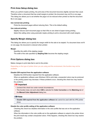 Page 413Print Area Setup dialog box
When you perform duplex printing, the print area of the document becomes slightly narrower than usual.
Therefore when a document that has small margins is printed, the document may not fit on one page.
This dialog box allows you to set whether the page is to be reduced when printed so that the document
fits in one page.
Use normal-size printing Prints the document pages without reducing them. This is the default setting.
Use reduced printing Slightly reduces each document page...