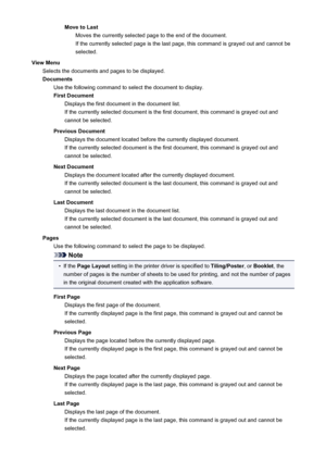 Page 432Move to LastMoves the currently selected page to the end of the document.
If the currently selected page is the last page, this command is grayed out and cannot be
selected.
View Menu Selects the documents and pages to be displayed.Documents Use the following command to select the document to display.
First Document Displays the first document in the document list.
If the currently selected document is the first document, this command is grayed out and
cannot be selected.
Previous Document Displays the...