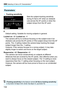 Page 134
3 Selecting AI Servo AF Characteristics N
132
 Tracking sensitivity
Sets the subject-tracking sensitivity 
during AI Servo AF when an obstacle 
cuts across the AF points or when the 
subject strays from the AF point.
0 Default setting. Suitable for moving subjects in general.
Locked on: -2 / Locked on: -1 The camera will try to continue  focusing on the subject even if an 
obstacle cuts across the AF points or  if the subject strays from the AF 
points. The -2 setting makes the camera keep tracking the...