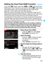 Page 177
175
If you shoot 1 images (other than  41 or 61 ) when Dual Pixel 
RAW function is set, they will be recorded as “special  1 images (Dual 
Pixel RAW images)” with Dual Pixel data from the image sensor 
appended. This is called Du al Pixel RAW shooting.
When you perform processing of the Dual Pixel RAW image with the 
Digital Photo Professional (EOS soft ware, p.598), you can make use of 
the Dual Pixel data recorded with the Dual Pixel RAW image for 
microadjustment of the position of  maximum sharpness...