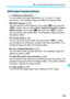 Page 451
449
R Processing RAW Images with the Camera N
  Brightness adjustment
You can adjust the image brightness up to ±1 stop in 1/3-stop 
increments. The displayed image will reflect the setting’s effect.
   White balance  (p.192)
You can select the white balance. If you select [ Q] and press the 
< B > button, you can select [ Auto: Ambience priority ] or [Auto: 
White priority ]. If you select [ P] and press the < B> button, 
you can set the color temperature.  The displayed image will reflect 
the...