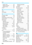 Page 608
606
Index
Range for H........................... 379
Setting increments.................... 482
Range for stills....... ................... 180
iTR AF........................................... 147
J
JPEG .................................... 169, 171
Jump display ................................. 404
L
Landscape ( R) ......................... 184
Language ........................................ 54
Large (image-recording quality) .... 171
Large Zone AF ...................... 105, 111
LCD...