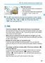 Page 97
95
A Fully Automatic Shooting (Scene Intelligent Auto)
4Take the picture.
 Press the shutter button completely to 
take the picture.
X The captured image will be displayed 
for approx. 2 sec. on the LCD 
monitor.
  The focus indicator < o> blinks and focus is not achieved.
Aim the Area AF frame over an area with good contrast, then press 
the shutter button halfway (p.58). If you are too close to the subject, 
move away and shoot again.
  When focus is achieved, the AF points do not light up in red.
The...