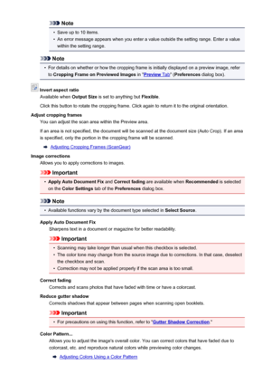 Page 677Note•
Save up to 10 items.
•
An error message appears when you enter a value outside the setting range. Enter a value
within the setting range.
Note
•
For details on whether or how the cropping frame is initially displayed on a preview image, refer to  Cropping Frame on Previewed Images  in "
Preview Tab" (Preferences  dialog box).
 Invert aspect ratio
Available when  Output Size is set to anything but  Flexible.
Click this button to rotate the cropping frame. Click again to return it to the...