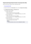 Page 824Registering/Changing Rejected Number Using Speed Dial UtilityFollow the procedure below to register, change, or delete rejected numbers.1.
Start up Speed Dial Utility.
2.
Select the machine from the  Printer Name: list box, then click  Display Printer Settings .
3.
Click Rejected Number Setting  from Setting Item List: .
The list of rejected numbers is displayed.
•
To register a rejected number:
1.
Select an unoccupied code from the list, then click  Edit....
2.
Enter the fax/telephone number in the...