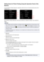 Page 532Setting Items for Photo Printing Using the Operation Panel of the
Machine
You can specify the setting of page size, media type, photo fix and so on to print the photos saved on the
USB flash drive.
Flick vertically to display setting items, then tap the setting item to display the settings. Tap to specify the
setting.
Note
•
Some settings cannot be specified in combination with the other setting items or the print menus. If the
setting which cannot be specified in combination is selected, 
 and  Error...