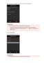 Page 99Enter your password for logging in to the Canon Inkjet Cloud Printing Center.
Important
•
There are character restrictions for the password, as shown below.
•
The password needs to be between 8 and 32 characters long, using single-byte
alphanumeric characters and symbols (!"#$%&'()*+,-./:;?@[\]^_`{|}~). (Alphabets are case-sensitive)
7.
Enter the  User Name
Enter the name that identifies the user.
Important
•
The  User Name  entry field has the following character restrictions:
99
 