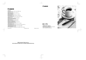 Page 1OPERATORS  MANUAL
Please read this manual before operating this equipment.
After you finish reading this manual, 
store it in a safe place for future reference.
170
FT5-0096   (000) © CANON INC. 2006 PRINTED IN CHINA
The A4-size standard original is on the inside of the back cover.
To view, simply unfold this page.
CANON INC.30-2, Shimomaruko 3-chome, Ohta-ku, Tokyo 146-8501, Japan
CANON U.S.A., INC.One Canon Plaza, Lake Success, NY 11042, U.S.A.
CANON CANADA INC.6390 Dixie Road Mississauga, Ontario L5T...