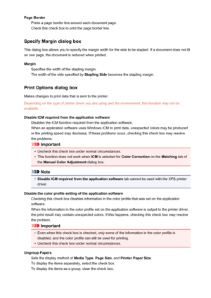 Page 373Page BorderPrints a page border line around each document page.
Check this check box to print the page border line.
Specify Margin dialog box
This dialog box allows you to specify the margin width for the side to be stapled. If a document does not fit
on one page, the document is reduced when printed.
Margin Specifies the width of the stapling margin.
The width of the side specified by  Stapling Side becomes the stapling margin.
Print Options dialog box Makes changes to print data that is sent to the...