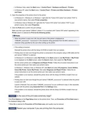 Page 436•In Windows Vista, select the Start menu >  Control Panel  > Hardware and Sound  > Printers .•
In Windows XP, select the  Start menu >  Control Panel  > Printers and Other Hardware  > Printers
and Faxes .
3.
Open the properties of the printer driver for the printer.
•
In Windows 8.1, Windows 8, or Windows 7, right-click the "Canon XXX series" icon (where "XXX" is
your printer's name), then select  Printer properties.
•
In Windows Vista or Windows XP, right-click the "Canon XXX...