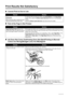 Page 4844Troubleshooting
Print Results Not Satisfactory
„Cannot Print to End of Job
„Part of the Page Is Not Printed
„Ink Does Not Come Out/Printing Does Not Start/Printing Is Blurred/
Colors Are Wrong/Straight Lines Are Misaligned
CauseAction
Size of the print data is extremely large 
(Windows XP/Windows 2000 only).In Windows XP and Windows 2000, click Print Options on the Page Setup 
sheet. Then, select the Reduce spool data size check box in the displayed 
dialog.
Selecting Reduce spool data size may reduce...