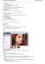 Page 139Face Sharpener
Sharpens out-of-focus faces.
You can adjust the effect level using the slider.
Digital Face Smoothing
Enhances skin beautifully by removing blemishes and wrinkles.
You can adjust the effect level using the slider.
Apply to all images
Automatically corrects all the images displayed in the list.
OK
Applies the selected effect to the selected image or all images.
Reset Selected Image
Cancels all corrections and enhancements applied to the selected image.
Save Selected Image
Saves the selected...