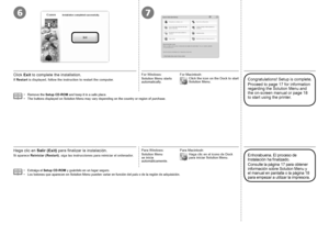 Page 1867

Si aparece Reiniciar (Restart) , siga las instrucciones para reiniciar el ordenador.
Haga clic en Salir (Exit) para finalizar la instalación.
Extraiga el Setup CD-ROM y guárdelo en un lugar seguro.
Los botones que aparecen en Solution Menu pueden variar en función de\
l país o de la región de adquisición.
•
•
Enhorabuena. El proceso de 
Instalación ha finalizado.
Consulte la página 17 para obtener 
información sobre Solution Menu y 
el manual en pantalla o la página 18 
para empezar a...