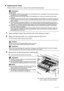 Page 3430Routine Maintenance
„Replacing Ink Tanks
When ink tanks run out of ink, replace them using the following steps.
1Open the Paper Output Tray and the Inner Cover forward to open it.
2Make sure that the printer is on, and then open the Top Cover. 
The Print Head Holder moves to the center.
3Remove the ink tank whose lamp is flashing fast.
(1) Push the tab and remove the ink tank.
Important
Handling Ink
zTo maintain optimal printing quality, we recommend the use of specified Canon brand ink tanks....