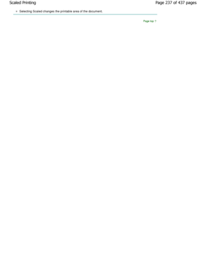 Page 237Selecting Scaled changes the printable area of the document. 
Page top
Page 237 of 437 pages
Scaled Printing
JownloadedhfromhManualsPrinterDcomhManuals 