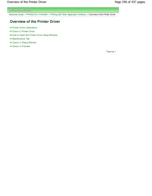 Page 296Advanced Guide > Printing from a Computer > Printing with Other Application Software > Overview of the Printer Driver
Overview of the Printer Driver
Printer Driver Operations
Canon IJ Printer Driver
How to Open the Printer Driver Setup W indow
Maintenance Tab
Canon IJ Status Monitor
Canon IJ PreviewPage top
Page 296 of 437 pages
Overview of the Printer Driver
JownloadedhfromhManualsPrinterDcomhManuals  