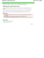 Page 416Advanced Guide > Appendix > Updating the Printer Driver > Obtaining the Latest Printer Driver 
Obtaining the Latest Printer Driver 
By updating the printer driver to the latest version of the printer driver, unresolved problems may be
solved.  
You can check the version of the printer driver by clicking  the About... button on the Maintenance tab. 
Access our web site through the Internet and downlo ad the latest printer driver for your model. 
Important 
You can download the printer driver for free, but...