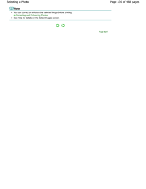 Page 130Note
You can correct or enhance the selected image before printing.
Correcting and Enhancing Photos
See Help for details on the Select Images screen.
Page top
Page 130 of 468 pages
Selecting a Photo
.ownloadedtfromtManualsPrinterDcomtManuals 