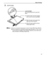 Page 13Basic Printing9
3Load the paper.
zYou can use general copy paper or Canon’s Super White Paper SW-201. 
z You can load up to 150 sheets of plain paper (64 gsm or 17 lb, 13 mm 
or 0.52 inches in height) in the Cassette. However, do not stack more 
than 50 sheets in the Paper Output Tray.
(2) Align the paper stack against the 
right side of the Cassette.
(3) Slide the paper guides to fit the  loaded paper stack.
Load Limit Mark 
Do not load beyond this Load Limit 
Mark.
(1) Load the paper into the Cassette...