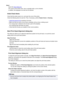 Page 121AboutOpens the 
About dialog box .
The version of the printer driver, plus a copyright notice, can be checked.
In addition, the language to be used can be switched.
Initial Check Items
Check that the printer power is on, and open the cover of the printer.
Check the following items for each ink. Then, if necessary, perform  Nozzle Check or Cleaning .
•
Check the amount of ink  remaining in the tank.
•
Make sure that you push in the ink tank completely until you hear a clicking sound.
•
If an orange tape...