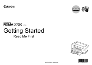 Page 1Make sure to read this manual before using the printer. Please keep it in hand for future reference.
Getting Started
Read Me First
series
Photo Printer
 