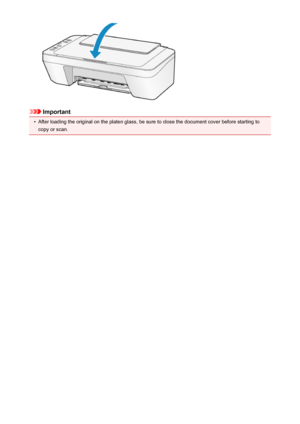 Page 123Important
•
After loading the original on the platen glass, be sure to close the document cover before starting tocopy or scan.
123
 