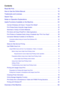 Page 2Contents
Read Me First. . . . . . . . . . . . . . . . . . . . . . . . . . . . . . . . . . . . . . . . . . . . . . . . . . .   14
How to Use the Online Manual. . . . . . . . . . . . . . . . . . . . . . . . . . . . . . . . . . . . . .   15
Trademarks and Licenses. . . . . . . . . . . . . . . . . . . . . . . . . . . . . . . . . . . . . . . . . .   16
Search Tips. . . . . . . . . . . . . . . . . . . . . . . . . . . . . . . . . . . . . . . . . . . . . . . . . . . . .   20
Notes on Operation Explanations. . ....