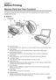 Page 12Chapter 1
10Chapter 1Before Printing
Before Printing
Machine Parts And Their Functions
This section provides the name and location of the main components of this machine, and also 
describes their functions.
„Machine
zExterior
(1)Document Cover
Covers the Platen Glass. Open this cover when loading a document on the Platen Glass.
(2)Paper Support
Supports paper loaded in the Auto Sheet Feeder. Open it before loading paper.
(3)Paper Support Extension
Supports paper loaded in the Auto Sheet Feeder. Pull it...