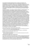 Page 121Chapter 11 119Appendix
ANY SYSTEM SOFTWARE (WHETHER FACTORY LOADED ON THE PRODUCT OR 
CONTAINED ON THE SOFTWARE DISKETTES OR CD-ROMS ENCLOSED WITH, OR 
ACCOMPANYING, THE PRODUCT), AND ANY UTILITY SOFTWARE, DISTRIBUTED WITH OR 
FOR THE PRODUCT, IS SOLD AS IS AND WITHOUT WARRANTY BY CANON USA. THE SOLE 
WARRANTY WITH RESPECT TO SUCH SOFTWARE IS CONTAINED IN THE SOFTWARE 
MANUFACTURERS LICENSE AGREEMENT DISTRIBUTED THEREWITH, INCLUDING ANY 
LIMITATIONS AND DISCLAIMERS THEREON. PLEASE CONTACT CANON USA...