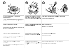 Page 12G
F324
0
Penahan Kartrij FINE (F) bergerak ke posisi 
pemasangan.Ikuti prosedur berikutnya untuk 
memasukkan Kartrij FINE Hitam
  dan 
Warna   ke dalam slot yang sesuai   
dan  .Jika Penahan Kartrij FINE tidak bergerak, pastikan bahwa mesin 
menyala. Untuk detil, rujuk ke
  sampai  pada halaman 7 
dalam "1 Persiapan".
Buka Penutup Pengunci Kartrij Tinta   di sisi kanan.
Jepit (G) dengan kuat dan tarik penutupnya.
ตัวหยึดคาร์ทริด FINE (F) จะเลื่อนไปยังตำแหน่งการติดตั้ง...
