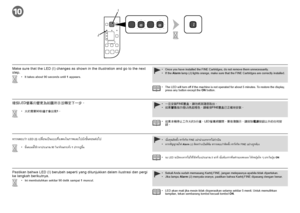 Page 1610
JI

Sekali Anda sudah memasang Kartrij FINE, jangan melepasnya apabila tidak diperl\
ukan.
Jika lampu 
Alarm (J) menyala oranye, pastikan bahwa Kartrij FINE dipasang dengan benar\
.
•
•
Ini membutuhkan sekitar 90 detik sampai  1 muncul.
•Pastikan bahwa LED (I) berubah seperti yang ditunjukkan dalam ilustrasi dan pergi 
ke langkah berikutnya.
LED akan mati jika mesin tidak dioperasikan selama sekitar 5 menit. Untu\
k memulihkan 
tampilan, tekan sembarang tombol kecuali tombol  ON.
•...