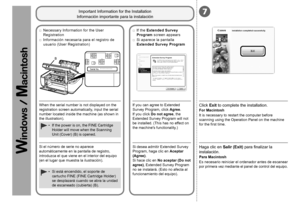 Page 22Serial No. * * * * * * * * *
B
7
0
Información importante para la instalación
Información necesaria para el registro de 
usuario (User Registration)
□
Si aparece la pantalla 
Extended Survey Program
□
Si desea admitir Extended Survey 
Program, haga clic en  Aceptar 
(Agree). 
Si hace clic en  No aceptar (Do not 
agree), Extended Survey Program 
no se instalará. (Esto no afecta al 
funcionamiento del equipo).
Si el número de serie no aparece 
automáticamente en la pantalla de registro, 
introduzca el...