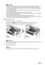 Page 104
102Chapter 8Routine Maintenance
6Install the ink tank.
(1)Install the ink tank into the Print Head.
(2) Press on the   mark on the ink tank until  the ink tank snaps firmly into place.
(3) Ensure that the ink tank clicks into place and then its lamp lights red (A).
7Close the Inner Cover.
Important
zBe sure to remove the clear film from the in k tank in the exact order shown in step 5, as 
failure to follow this step may cause the  ink to leak and stain your clothes and hands.
z Do not touch the...