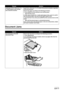 Page 132
130Chapter 9Troubleshooting
Document Jams
Landscape 101.6 x 152.4 mm / 4 x 
6 media loaded in the Cassette 
jams inside the machine.Load 101.6 x 152.4 mm / 4 x 6 media in the portrait orientation regardless 
of the print direction.
Remove the paper according to the following procedure.
1. Press [ON/OFF] of the machine to turn off the power.
Open the Rear Cover.
2. Fold a piece of plain A4- or Letter-sized paper in four, push it in until it 
hits the jammed paper, then pull out the paper folded in four....