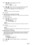 Page 44
42Chapter 2Copying
2Use [ ] or [ ] to select , then press [OK].
3Use [ ] or [ ] to select a copy ratio by the percent between 25% and 400%.
zPressing [ ] decreases the copy rati o and pressing [ ] increases the ratio.
z Press and hold down [ ] or [ ] to quickly advance through the ratios.
4Press [OK].
z Using Automatic Copy Ratios (Fit To Page)
You can set the machine to automatically reduce or enlarge the document to fit the page size 
you selected in .
1Press [Enlarge/Reduce].
2Use [ ] or [ ] to...