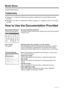 Page 6
4
Model Name
K10269 (PIXMA MP530)
Trademarks
zWindows is a trademark of Microsoft Corporat ion, registered in the United States and other 
countries. 
z Macintosh and Mac are trademarks of Apple Co mputer, Inc., registered in the U.S. and other 
countries. 
How to Use the Documentation Provided
Easy Setup Instructions
(Printed documentation) Be sure to read this sheet first.
This sheet includes instru
ctions for setting up your machine and getting 
it ready for use.
User’s Guide
(This guide)
On-screen...