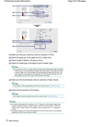 Page 50(1) Make sure that your machines name is selected in Printer.
(2) Select the page size of the paper to print in Paper Size.
(3) Select Quality & Media in the pop-up menu.
(4) Select the media type of the paper to print in Media Type.
 Note
 If you select A4, B5, A5, or Letter-sized plain paper when Automatically Select is selected
in Paper Source, the machine feeds the paper from the Cassette. If you select other sizes
or types of paper such as photo paper, the machine feeds the paper from the Rear...