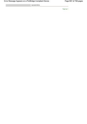 Page 697representative.
Page top
Page 697 of 758 pages Error Message Appears on a PictBridge Compliant Device
 