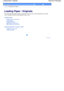 Page 63Advanced Guide  Troubleshooting
Contents > Loading Paper / Originals
Loading Paper / Originals 
This section describes types of paper or originals you can load, how to load printing paper in the Rear
Tray or Cassette, and how to load originals to copy or scan.
Loading Paper
Paper Source to Load Paper
Loading Paper
Loading Envelopes
Media Types You Can Use
Media Types You Cannot Use
Loading Originals to Copy or Scan
Originals You Can Load
Loading Originals
      
Page top
Page 63 of 758 pages Loading...