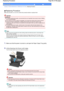 Page 85Advanced Guide  Troubleshooting
Contents > Routine Maintenance > Replacing an Ink Tank > Replacing Procedure
 Replacing Procedure 
When the ink tanks run out of ink, follow the procedure below to replace them.
 Important
Handling ink
 To maintain optimal print quality, we recommend the use of specified Canon brand ink tanks. Refilling
ink is not recommended. 
 If you remove an ink tank, replace it immediately. Do not leave the machine with ink tanks removed.
 Use new ink tanks for replacement. Installing...