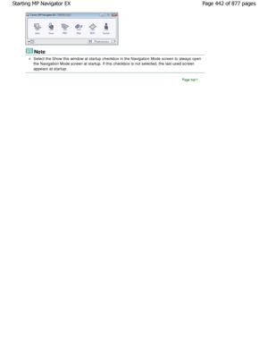 Page 442Note
Select the Show this window at startup checkbox in the Navigation Mode screen to always open
the Navigation Mode screen at startup. If this chec kbox is not selected, the last used screen
appears at startup.
Page top
Page 442 of 877 pages
Starting MP Navigator EX
JownloadedtfromtManualsPrinterFcomtManuals  