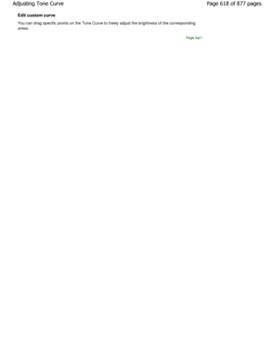 Page 618Edit custom curve 
You can drag specific points on the Tone Curve to freely adjust the brightness of the corresponding
areas.
Page top
Page 618 of 877 pages
Adjusting Tone Curve
JownloadedtfromtManualsPrinterFcomtManuals 