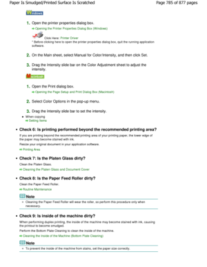 Page 7851.Open the printer properties dialog box.
Opening the Printer Properties Dialog Box (W indows)
Click Here: Printer Driver
* Before clicking here to open the printer properties dialog box, quit the running application
software.
2.On the Main sheet, select Manual for Color/Intensity, a nd then click Set.
3.Drag the Intensity slide bar on the Color Adjustment sh eet to adjust the
intensity.
1.Open the Print dialog box.
Opening the Page Setup and Print Dialog Box (Macint osh)
2.
Select Color Options in the...