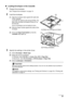 Page 2521
Before Using the Machine
„ Loading Envelopes in the Cassette
1Prepare the envelopes.
See “Prepare the envelopes” on page 19.
2Load the envelopes.
(1) Align the envelope stack against the right side 
of the Cassette.
Load with the address side facing DOWN. The 
flap of the envelope will appear facing UP on 
the left side.
Up to 5 envelopes can be loaded at once.
(2) Slide the Paper Guides against the sides of the 
envelope.
(3) Press the  Paper Feed Switch  so that the 
Cassette  lamp lights up....