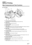 Page 14Chapter 1
12Chapter 1Before Printing
Before Printing
Main Components and Their Functions
„Front View
(1) ADF (Automatic Document Feeder)
Automatically scans in documents loaded in the Document Tray.
(2) Feeder Cover
Open when clearing jammed documents.
(3) Document Guides
Adjust these guides to match the document width.
(4) Paper Support
Supports paper loaded on the tray. Extend it before loading paper by putting your finger in 
the rounded indent and pulling out the extension until it stops.
(5) Paper...