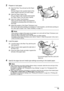 Page 1915
Before Using the Machine
2Prepare to load paper.
(1) Open the Rear Tray and pull out the Paper 
Support.
Put your finger in the rounded indent of the 
Paper Support and pull it out until it stops.
(2) Open the Paper Output Tray.
Put your finger in the rounded indent beside 
the Paper Output Tray and open it gently.
(3) Open the Output Tray Extension.
Open up and set the Output Tray Extension 
completely by pressing  down the hollow on its 
front side.
(4) Adjust the position of the Paper Thickness...