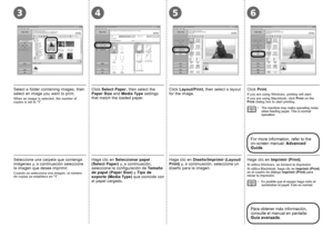 Page 26
3645

Si utiliza Windows, se iniciará la impresión.Si utiliza Macintosh, haga clic en Imprimir (Print) en el cuadro de diálogo Imprimir (Print) para iniciar la impresión.
Haga clic en Imprimir (Print).
Para obtener más información, consulte el manual en pantalla: Guía avanzada.
Es posible que el equipo haga ruido al suministrar el papel. Esto es normal.•
Seleccione una carpeta que contenga imágenes y, a continuación seleccione la imagen que desee imprimir.
Cuando se selecciona una imagen, el...