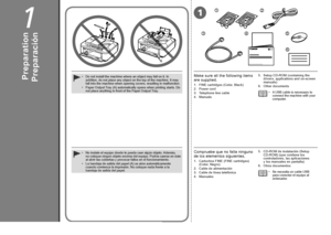 Page 4
A
1
345
6
21

1
Preparación
No instale el equipo donde le pueda caer algún objeto. Además, 
no coloque ningún objeto encima del equipo. Podría caerse en éste 
al abrir las cubiertas y provocar fallos en el funcionamiento.La bandeja de salida del papel (A) se abre automáticamente cuando comienza la impresión. No coloque nada frente a la bandeja de salida del papel.
•
•
5. CD-ROM de instalación (Setup CD-ROM) (que contiene los controladores, las aplicaciones 
y los  manuales en pantalla)
6.  Otros...